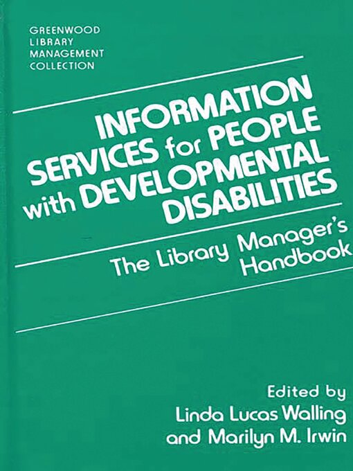 Title details for Information Services for People with Developmental Disabilities by Marilyn M. Irwin - Available